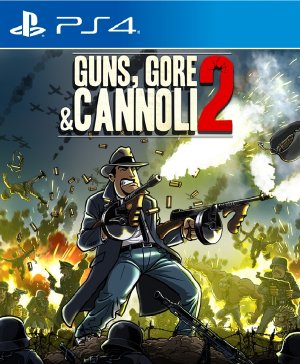 PS4 枪、血、黑手党2.Guns, Gore and Cannoli 2-美淘游戏