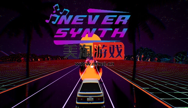 PC NeverSynth|官方中文|Build.9463885|解压即撸|-美淘游戏