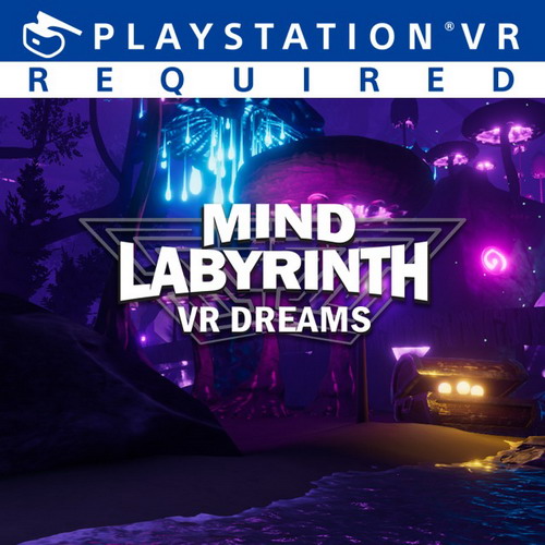 PS4 心灵迷宫VR梦境.Mind Labyrinth VR Dreams-美淘游戏